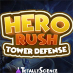 Hero Rush Tower Defense