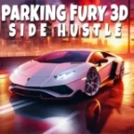 Parking Fury 3D: Side Hustle