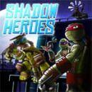 Ninja kornjače – TMNT Shadow Heroes